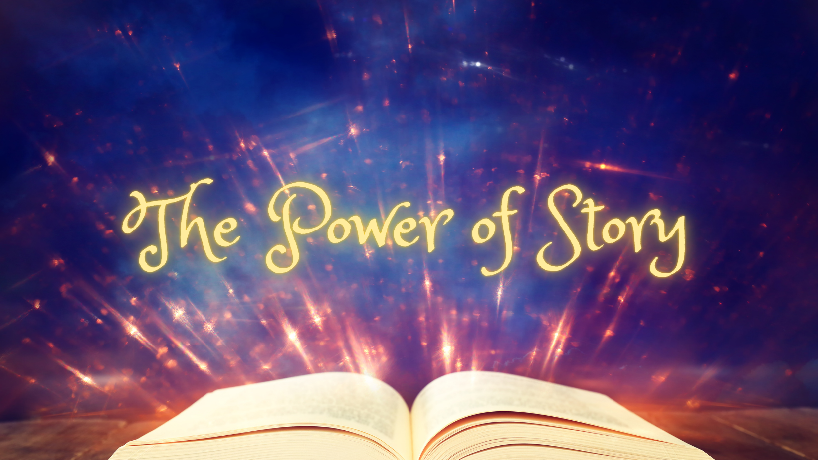 The Power of Story – Connections * Authenticity * Transformation ...